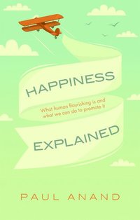 bokomslag Happiness Explained