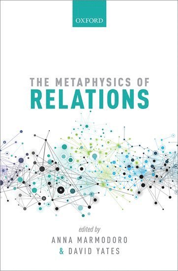 The Metaphysics of Relations 1