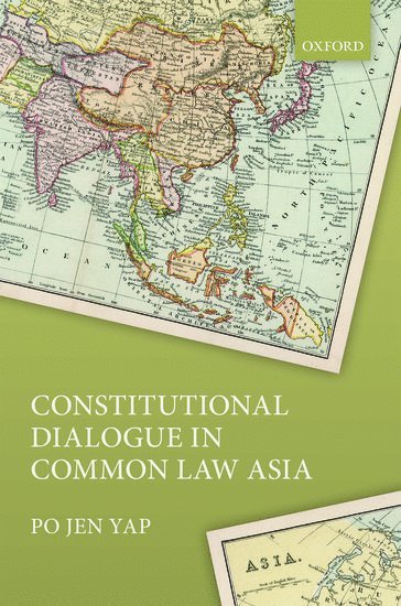 bokomslag Constitutional Dialogue in Common Law Asia