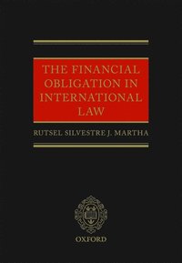 bokomslag The Financial Obligation in International Law