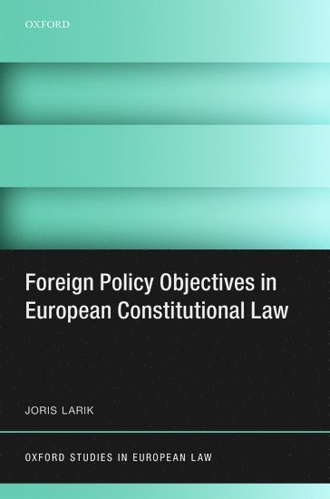 bokomslag Foreign Policy Objectives in European Constitutional Law