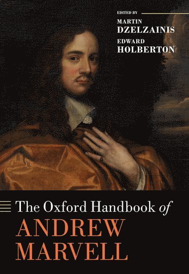 bokomslag The Oxford Handbook of Andrew Marvell