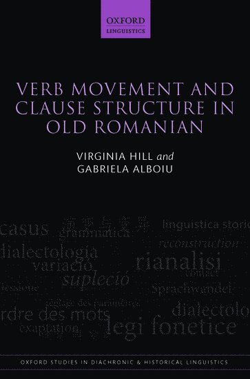 Verb Movement and Clause Structure in Old Romanian 1