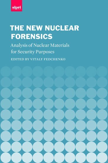 bokomslag The New Nuclear Forensics