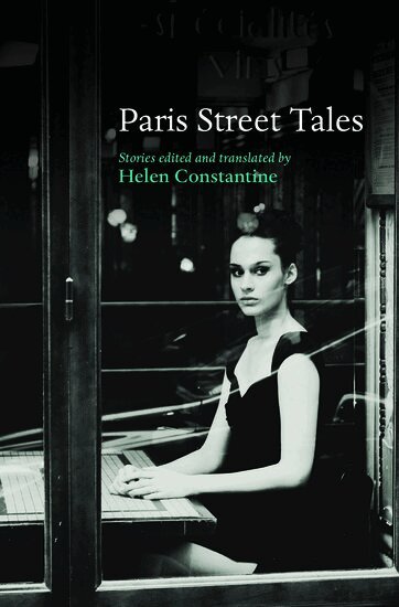 Helen Constantine - Paris Street Tales, Häftad
