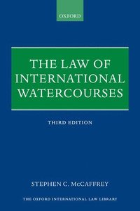 bokomslag The Law of International Watercourses