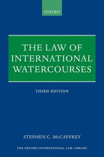 bokomslag The Law of International Watercourses
