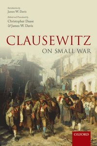 bokomslag Clausewitz on Small War
