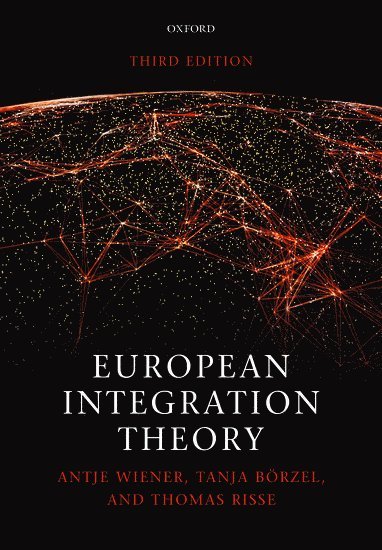 bokomslag European Integration Theory