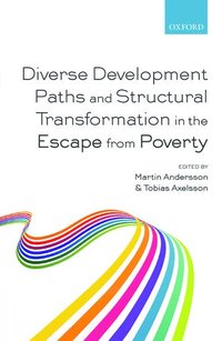 bokomslag Diverse Development Paths and Structural Transformation in the Escape from Poverty