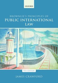 bokomslag Brownlie's Principles of Public International Law