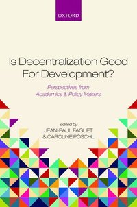 bokomslag Is Decentralization Good For Development?