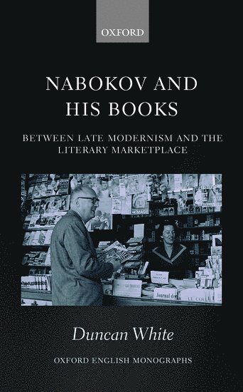 Duncan White, Duncan (Harvard University) White - Nabokov and his Books, Inbunden