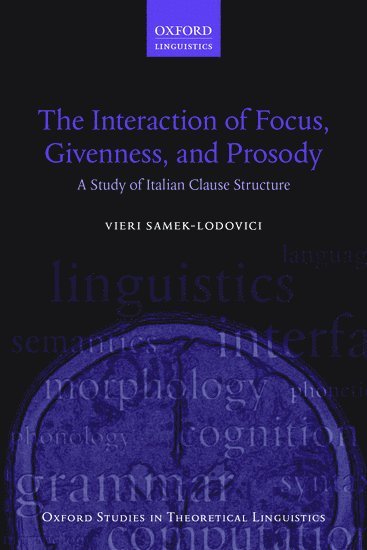 The Interaction of Focus, Givenness, and Prosody