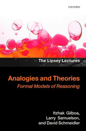Itzhak Gilboa, Larry Samuelson, David Schmeidler - Analogies and Theories, Inbunden