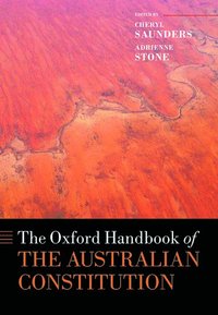 bokomslag The Oxford Handbook of the Australian Constitution