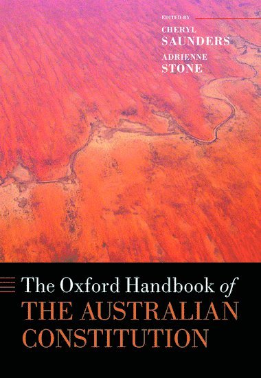 The Oxford Handbook of the Australian Constitution 1