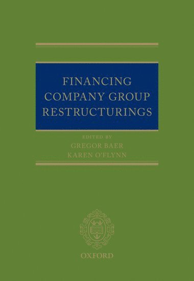 bokomslag Financing Company Group Restructurings