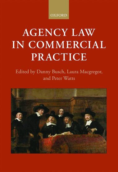 Danny Busch, Danny Busch, Laura Macgregor, Peter Watts - Agency Law in Commercial Practice, Inbunden