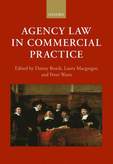 Agency Law in Commercial Practice 1