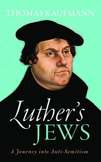 Luther's Jews 1