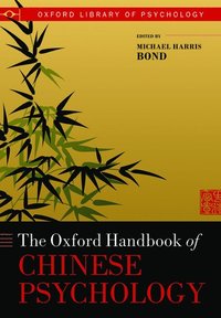 bokomslag Oxford Handbook of Chinese Psychology