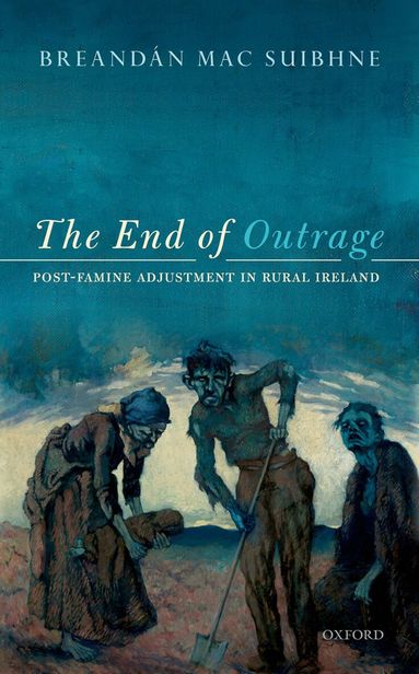 Breandán Mac Suibhne - The End of Outrage, Inbunden