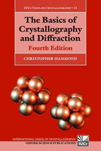 bokomslag The Basics of Crystallography and Diffraction