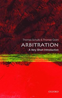 bokomslag Arbitration: A Very Short Introduction