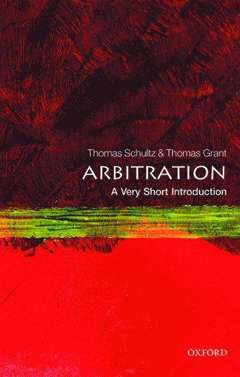 Arbitration: A Very Short Introduction 1