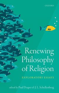 bokomslag Renewing Philosophy of Religion