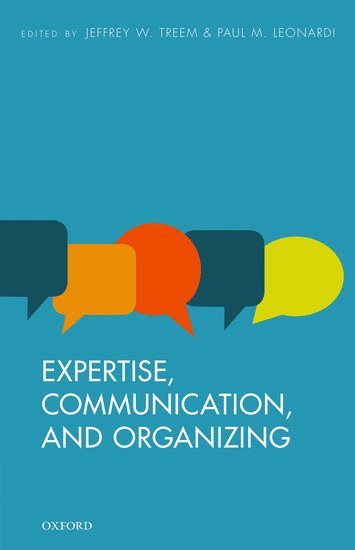 bokomslag Expertise, Communication, and Organizing