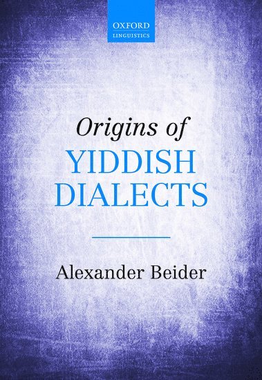 bokomslag Origins of Yiddish Dialects