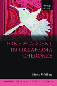 bokomslag Tone and Accent in Oklahoma Cherokee