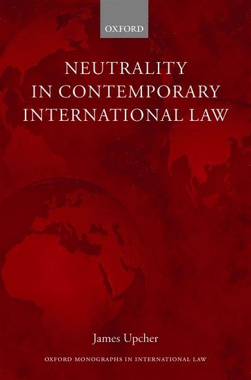 bokomslag Neutrality in Contemporary International Law