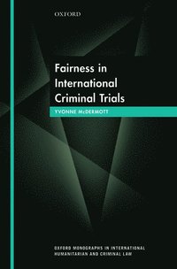 bokomslag Fairness in International Criminal Trials