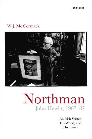 bokomslag Northman: John Hewitt (1907-87)