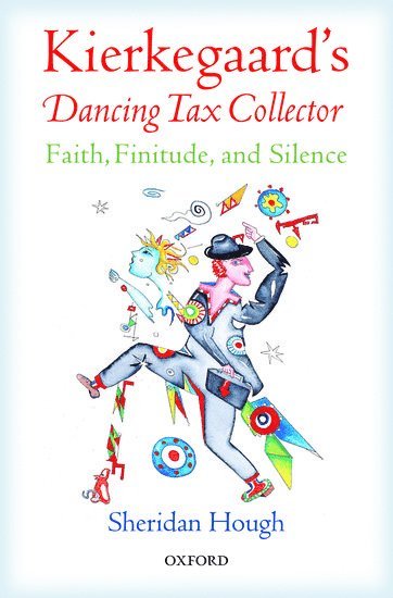 Kierkegaard's Dancing Tax Collector 1