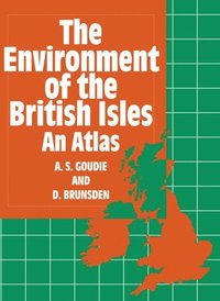 bokomslag The Environment of the British Isles