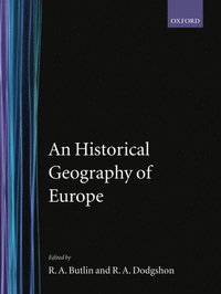 bokomslag An Historical Geography of Europe