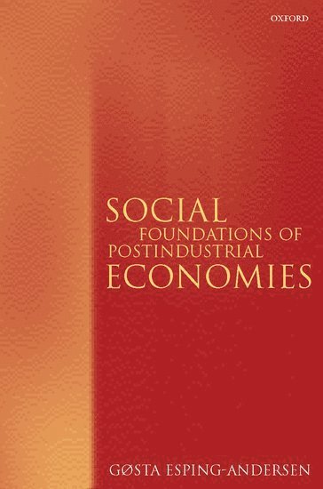 bokomslag Social Foundations of Postindustrial Economies