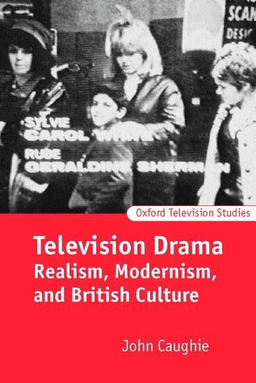 John Caughie - Television Drama, Häftad