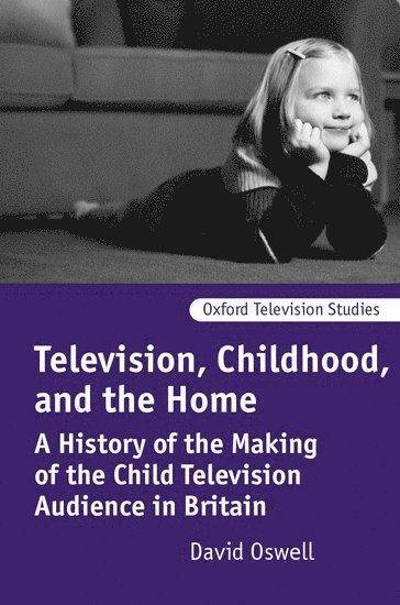 Television, Childhood, and the Home 1