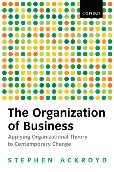 The Organization of Business 1