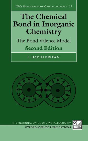 I. David Brown - The Chemical Bond in Inorganic Chemistry, Inbunden