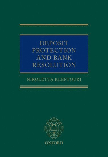 Deposit Protection and Bank Resolution 1