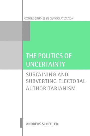 The Politics of Uncertainty 1