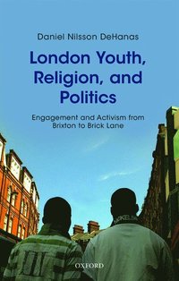 bokomslag London Youth, Religion, and Politics