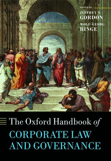Jeffrey N. Gordon, Wolf-Georg Ringe, Jeffrey N. Gordon, Wolf-Georg Ringe - The Oxford Handbook of Corporate Law and Governance, Inbunden