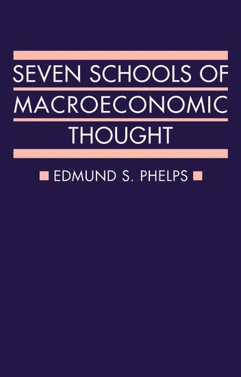 bokomslag Seven Schools of Macroeconomic Thought